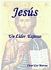 JESUS UN LIDER EXITOSO